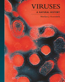 Viruses (A Natural History) by Marilyn J. Roossinck, 9780691237596