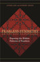 Fearless Symmetry (Exposing the Hidden Patterns of Numbers - New Edition) by Avner Ash, Robert Gross, 9780691138718
