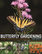 Butterfly Gardening (The North American Butterfly Association Guide) by Jane Hurwitz, 9780691170343