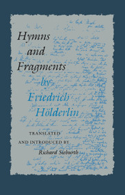 Hymns and Fragments by Friedrich Hölderlin, Richard Sieburth, 9780691014128
