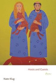 Hosts and Guests (Poems) by Nate Klug, 9780691203539