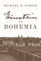 Einstein in Bohemia by Michael D. Gordin, 9780691203829