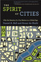 The Spirit of Cities (Why the Identity of a City Matters in a Global Age) by Daniel A. Bell, Avner de-Shalit, 9780691159690