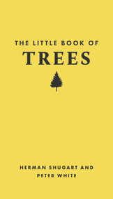 The Little Book of Trees - 9780691251790 - 9780691251790 by Herman Shugart, Peter White, Tugce Okay, 9780691251790