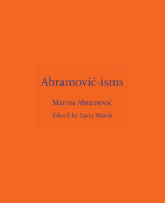 Abramović-isms by Marina Abramović, 9780691263731