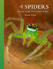 The Lives of Spiders (A Natural History of the World's Spiders) by Ximena Nelson, 9780691255026