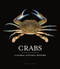 Crabs (A Global Natural History) by Peter J. F. Davie, 9780691201719