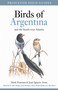 Birds of Argentina and the South-west Atlantic by Mark Pearman, Juan Ignacio Areta, Aldo Chiappe, Jorge Rodriguez Mata, Richard Johnson, Alan Harris, 9780691147697