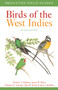 Birds of the West Indies Second Edition by Herbert A. Raffaele, James Wiley, Orlando H. Garrido, Allan Keith, Janis I. Raffaele, 9780691180519