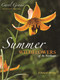 Summer Wildflowers of the Northeast (A Natural History) by Carol Gracie, 9780691199344