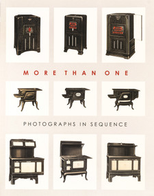 More than One (Photographs in Sequence) by Joel Smith, Peter Barberie, Kelly Baum, Anne McCauley, Kevin Moore, Joel Smith, 9780300149302