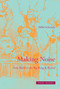 Making Noise (From Babel to the Big Bang & Beyond) by Hillel Schwartz, 9781935408123