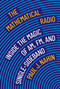 The Mathematical Radio (Inside the Magic of AM, FM, and Single-Sideband) - 9780691235318 - 9780691235318 by Paul J. Nahin, Andrew Simoson, 9780691235318