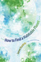 How to Find a Habitable Planet by James F. Kasting, James F. Kasting, 9780691156279