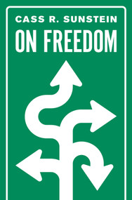 On Freedom - 9780691191157 - 9780691191157 by Cass R. Sunstein, 9780691191157