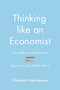 Thinking like an Economist (How Efficiency Replaced Equality in U.S. Public Policy) by Elizabeth Popp Berman, 9780691248882