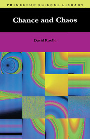 Chance and Chaos by David Ruelle, 9780691021003