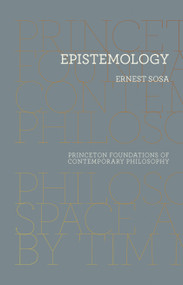 Epistemology by Ernest Sosa, 9780691183268