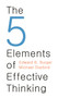 The 5 Elements of Effective Thinking by Edward B. Burger, Michael Starbird, 9780691156668