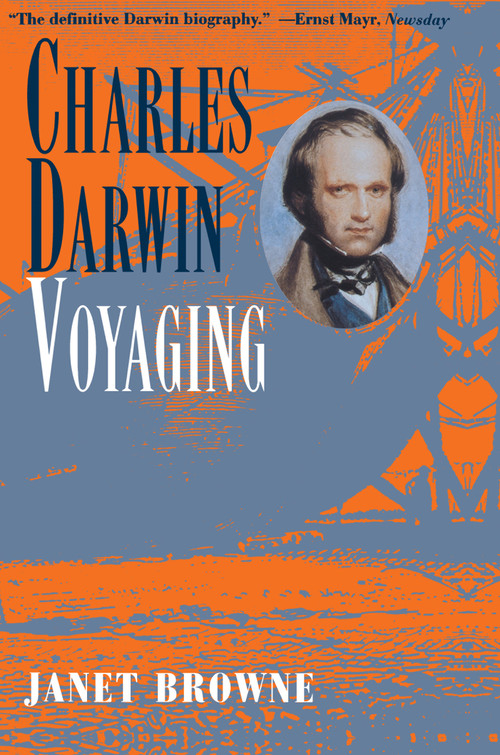 Charles Darwin (Voyaging) by Janet Browne, 9780691026060