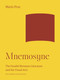 Mnemosyne (The Parallel Between Literature and the Visual Arts) by Mario Praz, 9780691252186