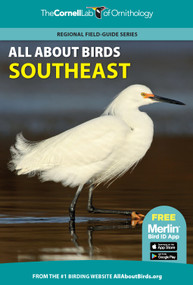 All About Birds Southeast by Cornell Lab of Ornithology, 9780691990019