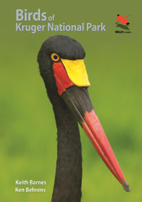 Birds of Kruger National Park by Keith Barnes, Ken Behrens, 9780691161266
