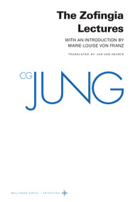 Collected Works of C. G. Jung, Supplementary Volume A (The Zofingia Lectures) by C. G. Jung, 9780691259468