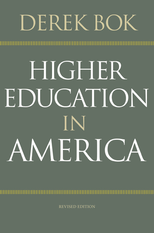 Higher Education in America (Revised Edition) by Derek Bok, 9780691165585