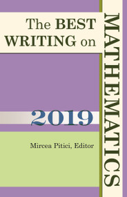 The Best Writing on Mathematics 2019 by Mircea Pitici, 9780691198354