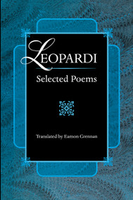 Leopardi (Selected Poems) by Giacomo Leopardi, Eamon Grennan, 9780691016443