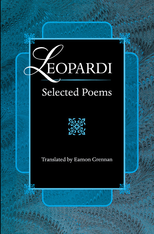 Leopardi (Selected Poems) by Giacomo Leopardi, Eamon Grennan, 9780691016443
