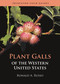 Plant Galls of the Western United States by Ronald A. Russo, 9780691205762
