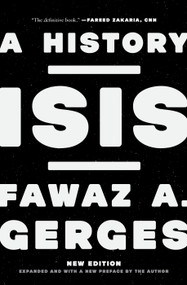 ISIS (A History) by Fawaz A. Gerges, 9780691211916