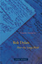 Bob Dylan (How the Songs Work) by Timothy Hampton, 9781942130369
