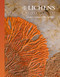 The Lives of Lichens (A Natural History) by Robert Lücking, Toby Spribille, 9780691247274