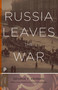 Russia Leaves the War by George Frost Kennan, Frank Costigliola, 9780691166100