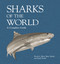 Sharks of the World (A Complete Guide) by David A. Ebert, Marc Dando, Sarah Fowler, Rima Jabado, 9780691205991
