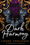 Dark Harmony by Laura Thalassa, 9781942662273