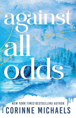 Against All Odds (Standard Edition) by Corinne Michaels, 9781464253225