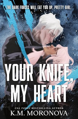 Your Knife, My Heart (Standard Edition) by K.M. Moronova, 9781464260148
