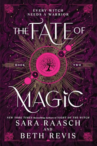The Fate of Magic (Standard Edition) by Sara Raasch, Beth Revis, 9781464264702
