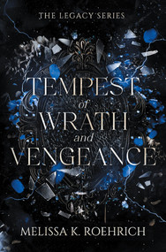Tempest of Wrath and Vengeance by Melissa K. Roehrich, 9781496760357