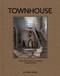 Townhouse (The World's Most Elegant Townhouses) by Peter Martin, 9781068260810