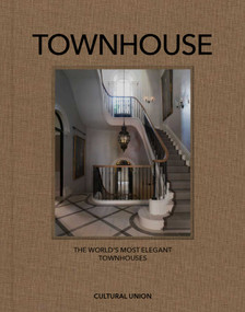 Townhouse (The World's Most Elegant Townhouses) by Peter Martin, 9781068260810