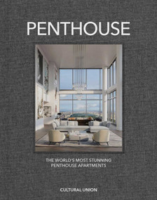 Penthouse (The World's Most Incredible Penthouses) by Peter Martin, 9781068260827