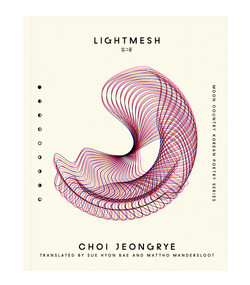 Lightmesh by Choi Jeongrye, Sue Hyon Bae, Mattho Mandersloot, 9781965154175