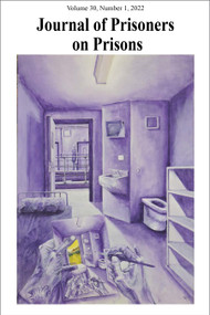 Journal of Prisoners on Prisons, V30 #1 - 9780776637082 by Justin Piché, Kevin Walby, 9780776637082