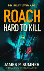 Hard To Kill by James P. Sumner, 9781036701444
