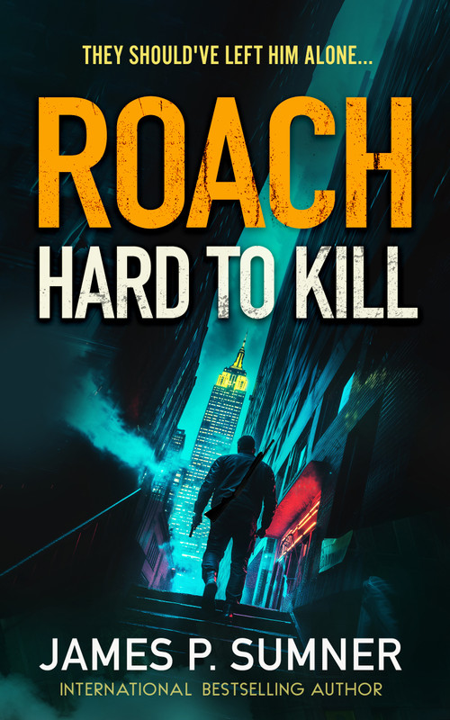 Hard To Kill by James P. Sumner, 9781036701444
